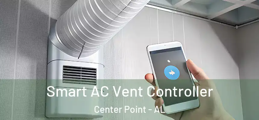  Smart AC Vent Controller Center Point - AL